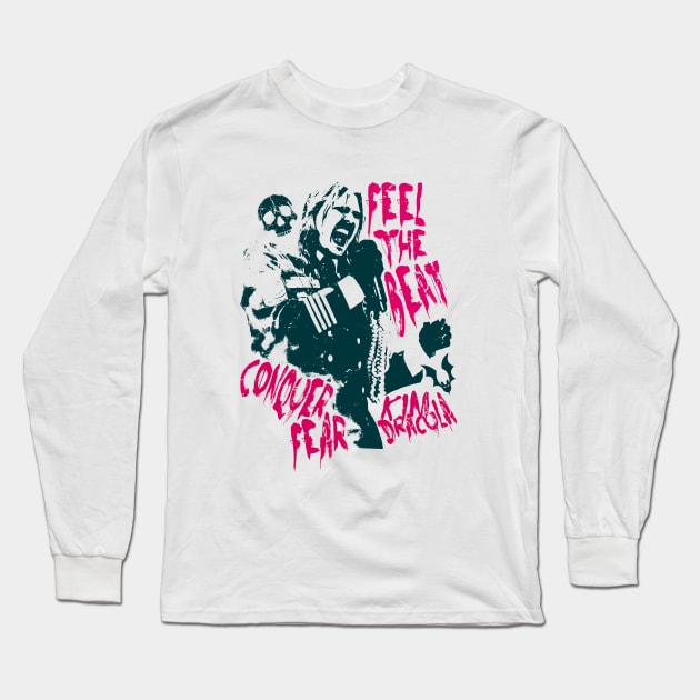 feel the beat conquer fear Long Sleeve T-Shirt by ANNATEES